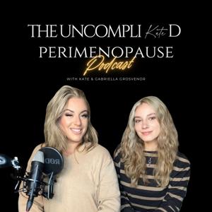 The UncompliKated Perimenopause Podcast