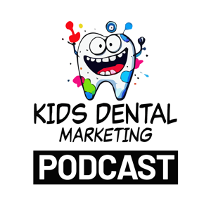 Kids Dental Marketing