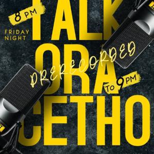ORA CETHO podcast