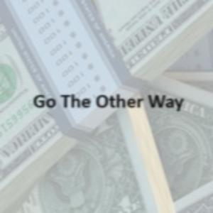 Go The Other Way