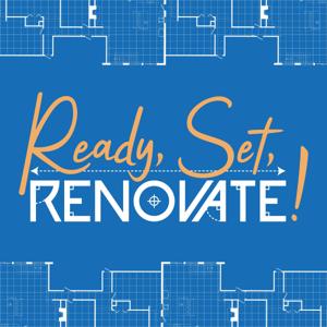 Ready, Set, Renovate!