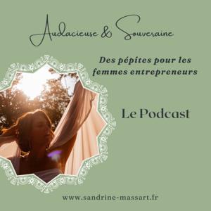 Audacieuse & Souveraine