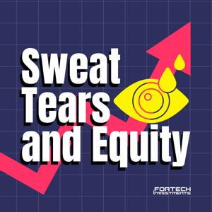 Sweat,Tears and Equity