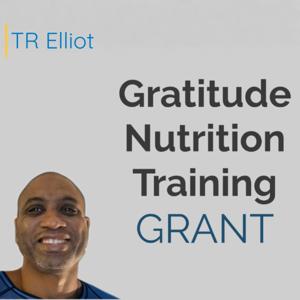 Gratitude, Nutrition and Training - GRANT