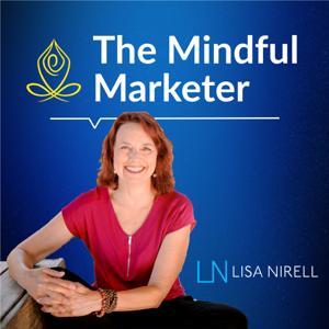 The Mindful Marketer