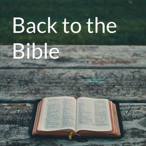 Back to the Bible