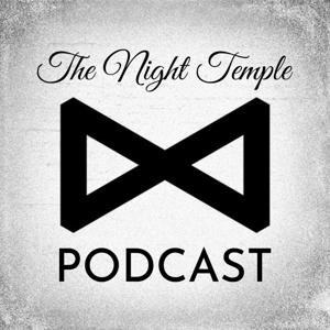 The Night Temple Podcast