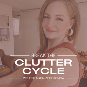 Break the Clutter Cycle