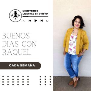 Buenos dias Con Raquel Arellano