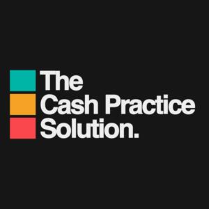 The Cash Practice Solution