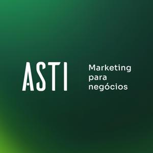 ASTI | Marketing para negócios