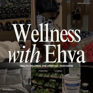 Wellness With Ehva