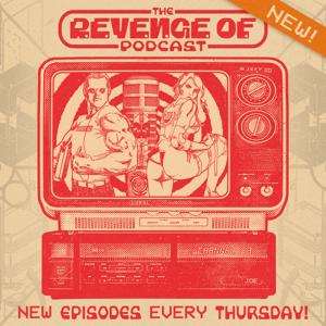 The Revenge Of Podcast