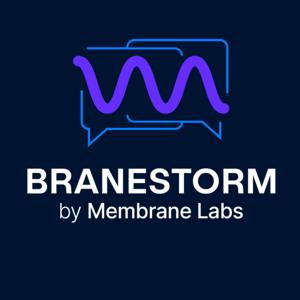 BRANESTORM by Membrane Labs