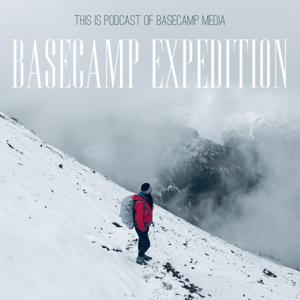 BASECAMP EXPEDITION PODCAST