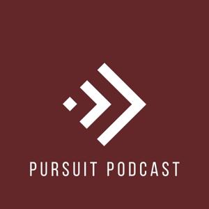 Pursuit Podcast