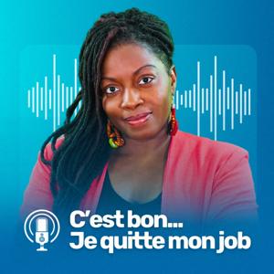 C'est bon... Je quitte mon job