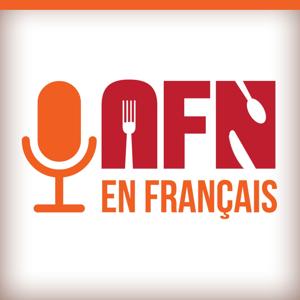 AFN En Français (Limited Series) by Alternative Food Network