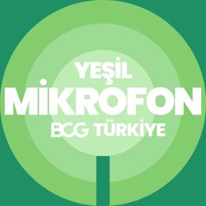 Yeşil Mikrofon | BCG Türkiye