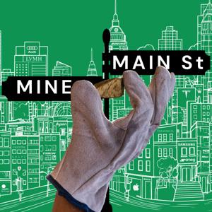 Mine to Main Street