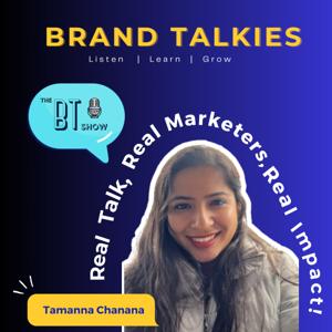 Brand Talkies a.k.a The BT Show