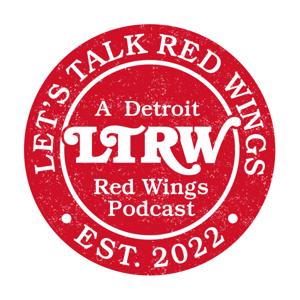 Let's Talk Red Wings