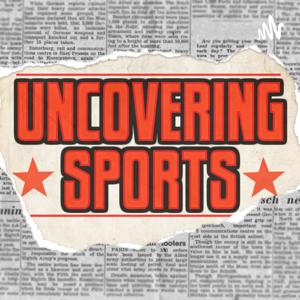 Uncovering Sports