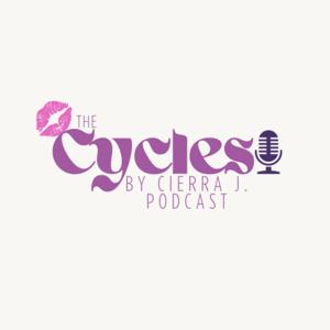 The Cycles by Cierra J