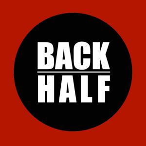 The Back Half Podcast