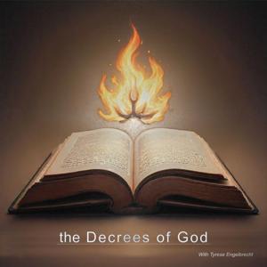 The Decrees of God