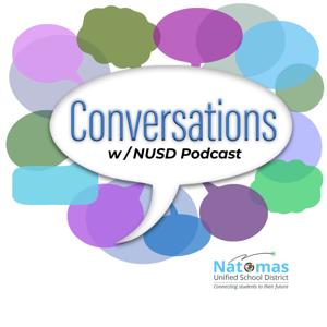 The Natomas Unified Podcast Channel