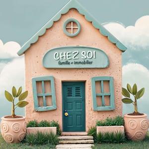 Chez soi - Famille et immobilier