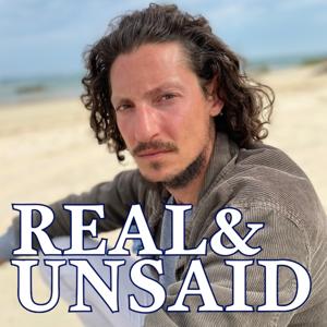 Real & Unsaid