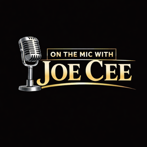On the Mic with Joe Cee.