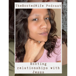TheRootedWife