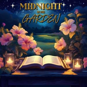 Midnight in His Garden