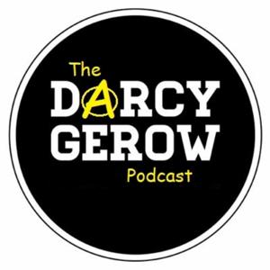 The Darcy Gerow Podcast