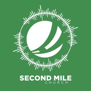 Second Mile Church Podcast