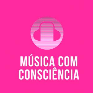 Música com Consciência 🎧