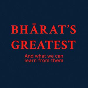 Bharat's Greatest