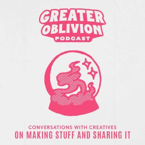 Greater Oblivion Podcast