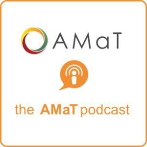 The AMaT Podcast