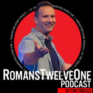 RomansTwelveOne Podcast