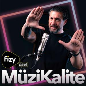 MüziKalite fizy özel