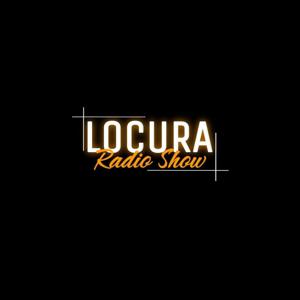Locura Radio Show