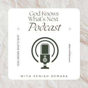 God Knows What's Next