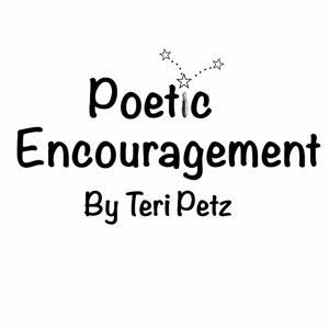 Poetic Encouragement Podcast Series