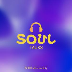 SOUL Talks
