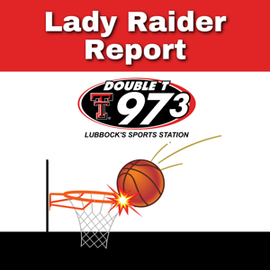 The Lady Raider Report | w/ Chuck Heinz & Jamie Lent