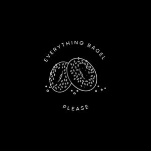 Everything bagel, please